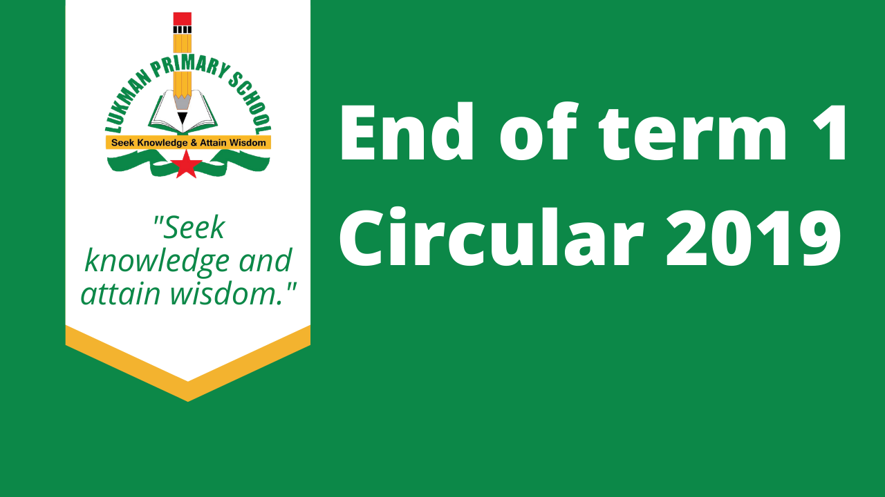 END OF TERM II CIRCULAR 2019.